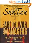 Sun Tzu: The Art of War for Managers...
