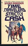 Time Travellers Strictly Cash (Callahan's Crosstime Saloon)