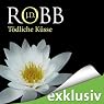 H&ouml;rbuch: Tödliche Küsse (Eve Dallas 02)
