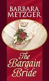 The Bargain Bride (Center Point Platinum Romance (Large Print))