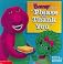 Barney Says Please & Thank You (Barney)