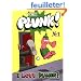 Plunk !, Tome 1 : I love Plunk !