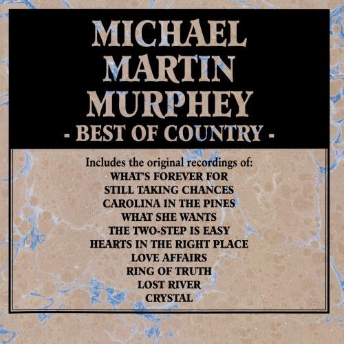 Michael Martin Murphey - Best of Country - Zortam Music