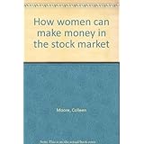 how women can make money in the stock market