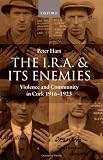 The I.R.A. and Its Enemies