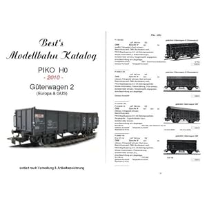 Best`s Modellbahn Katalog PIKO H0 Güterwagen 2 (EU+GUS) – 2010: Güterwagen Eu + GUS, sortiert nach Artikelbezeichnung [Taschenbuch]