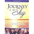 Bill & Gloria Gaither and Their Homecoming Friends: Journey to the Sky (Gaither Gospel Series) (Special edition)