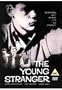 The Young Stranger
