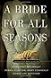 A Bride for All Seasons: A Prairie Romance Collection
