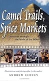 Camel Trails, Spice Markets