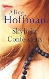  : Skylight Confessions