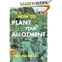 How to Plant Your Allotment