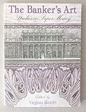 The banker's art : studies in paper money