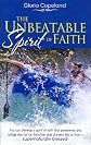 The Unbeatable Spirit of Faith