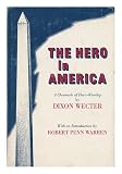 The hero in America: A chronicle of hero-worship