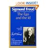 The Ego and the Id (The Standard Edition of the Complete Psychological Works of Sigmund Freud)
