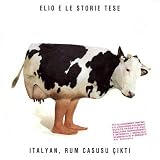 Italyan, Rum Casusu Ciktydi Elio E Le Storie Tese