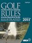 Golf Rules Illustrated Effective Through 2011
