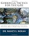Guerrilla Tactics for the GRE: Secrets and Strategies the Test Writers Don't Want You to Know