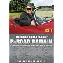 Robbie Coltrane's B-Road Britain - Complete Series [DVD]
