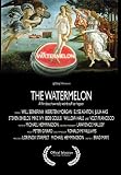The Watermelon