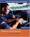 Police Operations: Theory and Practice by Kären M. Hess ISBN 053463222X