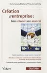 Cr�ation d'entreprise : bien choisir...