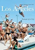 Los Angeles: Portrait of a City