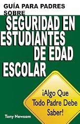 Gu&iacute;a para Padres sobre la Seguridad de Estudiantes en Edad Escolar