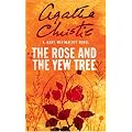 The Rose and the Yew Tree (Westmacott)