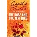 The Rose and the Yew Tree (Westmacott)