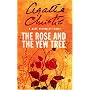 The Rose and the Yew Tree (Westmacott)