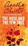 The Rose and the Yew Tree