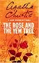 The Rose and the Yew Tree (Westmacott)
