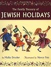 The Family Treasury of Jewish Holidays