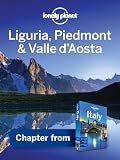 Liguria, Piedmont & Valle d'Aosta - Guidebook Chapter (Lonely Planet)