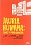Jauria humana/ The Chase: Cine Y Psicologia/ Film and Psychology (Spanish Edition)