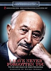 I Have Never Forgotten You: The Life And Legacy Of Simon Wiesenthal
