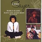 World Radio & Have You Ever Been In Love