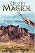 Desert Magick: Superstitions