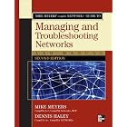 Mike Meyers' CompTIA Network+ Guide to Managing and... by Michael Meyers