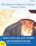 The Masnavi I Manavi of Rumi Complete...