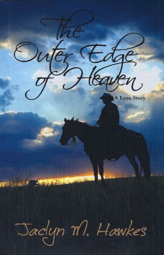 The Outer Edge of Heaven by Jaclyn M. Hawkes