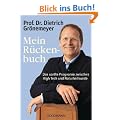 Mein R�ckenbuch: Das sanfte Programm zwischen High Tech und Naturheilkunde