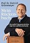 Mein R�ckenbuch: Das sanfte Programm zwischen High Tech und Naturheilkunde