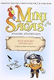 Mini sagas. amazing adventures West Midland adventures /