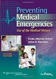 Preventing Medical Emergencies: Use of the Medical History (Point (Lippincott Williams & Wilkins)) Reviews