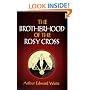 The Brotherhood of the Rosy Cross