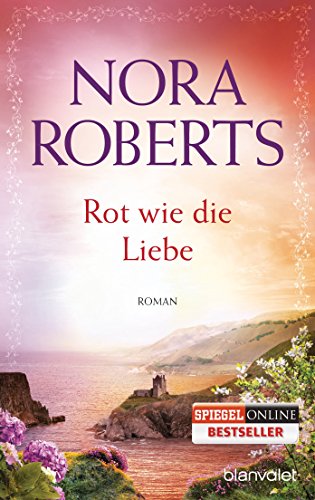 Rot wie die Liebe: Roman (Die Ring-Trilogie 3) (German Edition)