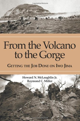 From the Volcano to the Gorge: Getting the Job Done on Iwo Jima photo From the Volcano to the Gorge: Getting the Job Done on Iwo Jima